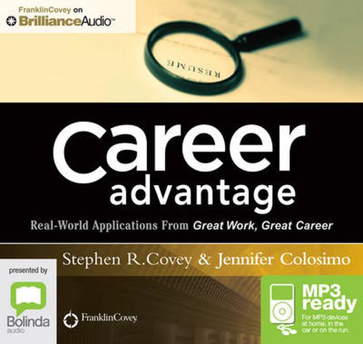 Cover image for Career Advantage: Real-World Applications From Great Work, Great Career