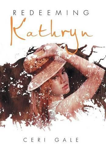 Cover image for Redeeming Kathryn