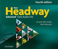 Cover image for New Headway: Advanced C1: Class Audio CDs: The world's most trusted English course
