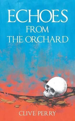 Cover image for Echoes from the Orchard
