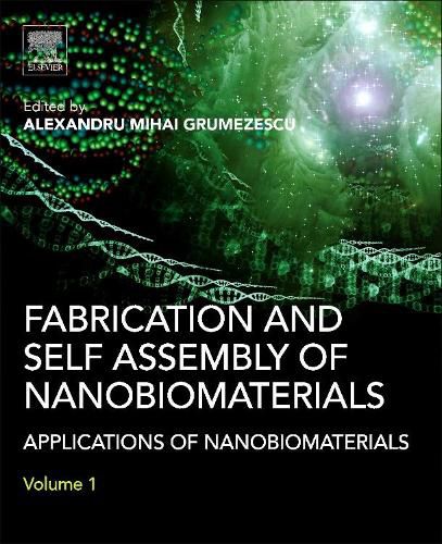 Cover image for Fabrication and Self Assembly of Nanobiomaterials: Applications of Nanobiomaterials