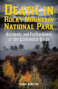 Cover image for Death in Rocky Mountain National Park