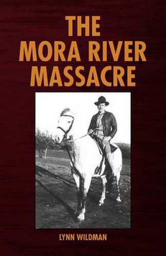 Cover image for The Mora River Massacre