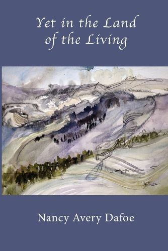 Cover image for Yet in the Land of the Living
