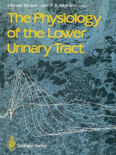 Cover image for The Physiology of the Lower Urinary Tract