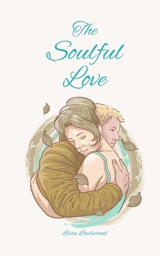 Cover image for The Soulful Love