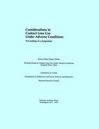 Cover image for Considerations in Contact Lens Use Under Adverse Conditions: Proceedings of a Symposium