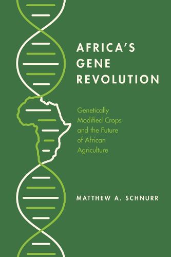 Cover image for Africa's Gene Revolution: Genetically Modified Crops and the Future of African Agriculture