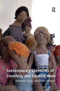 Cover image for Contemporary Identities of Creativity and Creative Work