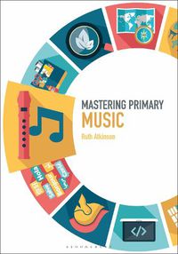 Cover image for Mastering Primary Music