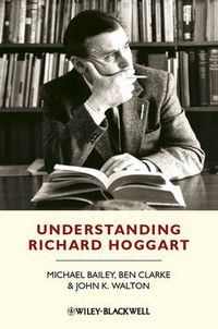 Cover image for Understanding Richard Hoggart: A Pedagogy of Hope