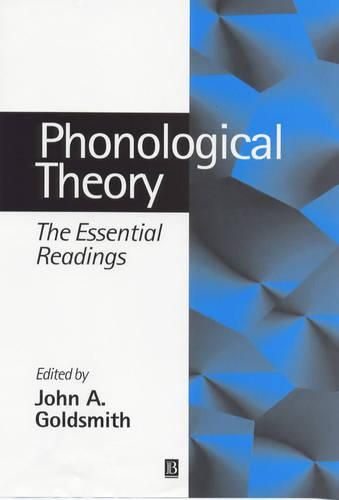 Cover image for Phonological Theory: The Essential Readings