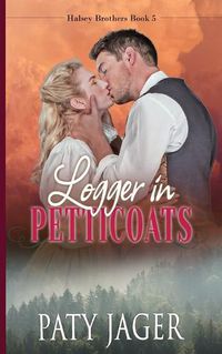 Cover image for Logger in Petticoats