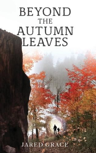 Cover image for Beyond the Autumn Leaves