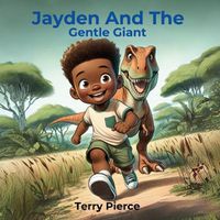 Cover image for Jayden And The Gentle Giant