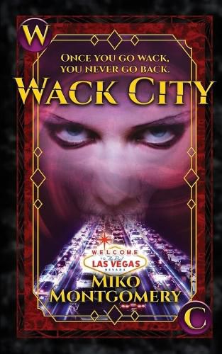 Cover image for Wack City