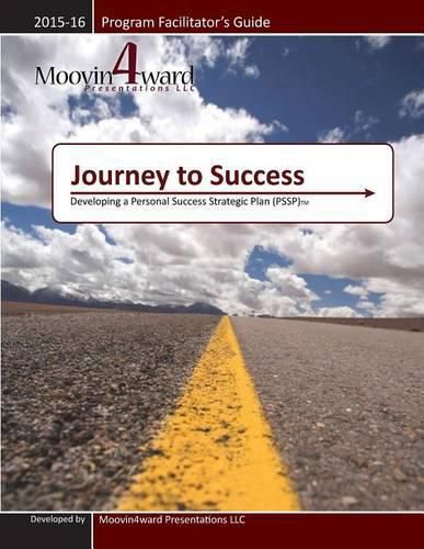 Cover image for Journey to Success Program Facilitator's Guide