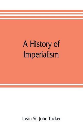 A history of imperialism