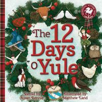 Cover image for The 12 Days o Yule: A Scottish Twelve Days of Christmas