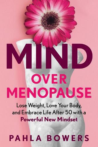 Cover image for Mind Over Menopause