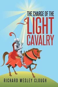 Cover image for The Charge of the Light Cavalry