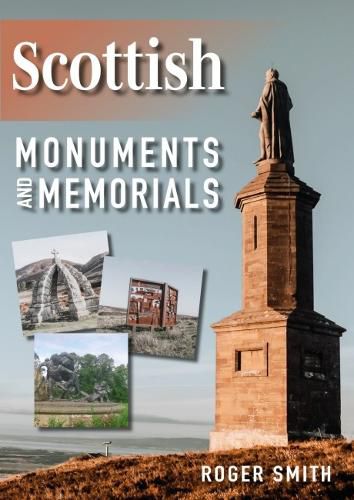 Cover image for Scottish Monuments and Memorials