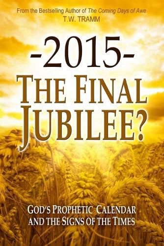 Cover image for 2015- The Final Jubilee?