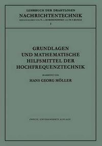 Cover image for Grundlagen Und Mathematische Hilfsmittel Der Hochfrequenztechnik