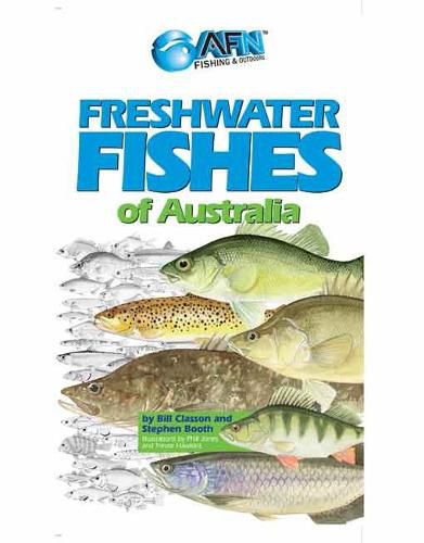 Freshwater Fishes of Australia: Australian Freshwater Guide