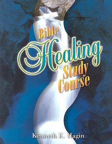 Cover image for Bible Healing Study Course