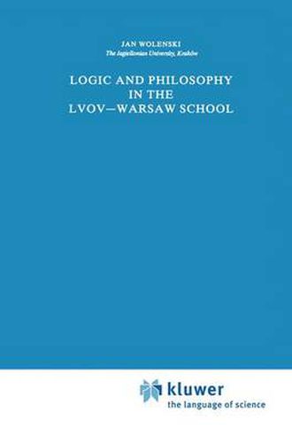 Cover image for Logic and Philosophy in the Lvov-Warsaw School