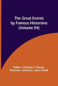 Cover image for The Great Events by Famous Historians (Volume 04)