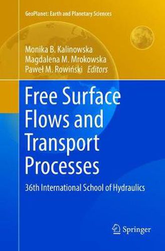 Cover image for Free Surface Flows and Transport Processes: 36th International School of Hydraulics