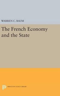 Cover image for French Economy and the State