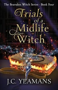 Cover image for Trials of a Midlife Witch
