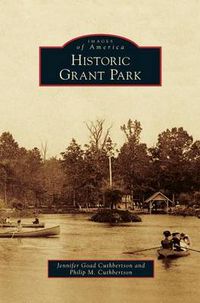 Cover image for Historic Grant Park