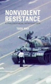 Cover image for Nonviolent Resistance: A Philosophical Introduction