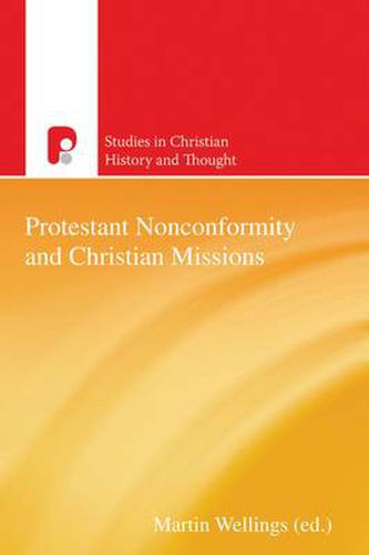 Cover image for Protestant Nonconformity and Christian Missions