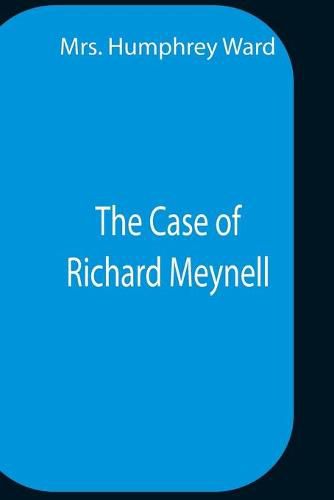 The Case Of Richard Meynell