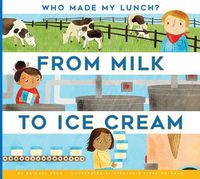 Cover image for From Milk to Ice Cream