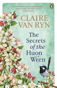 Cover image for The Secrets of the Huon Wren