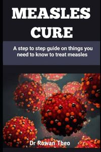 Cover image for Measles Cure