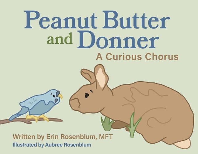 Cover image for Peanut Butter and Donner: A Curious Chorus