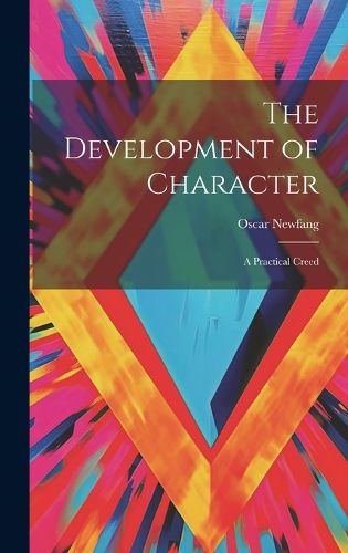 Cover image for The Development of Character