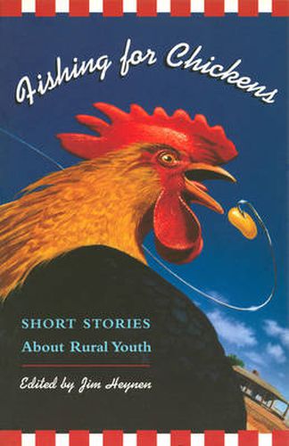 Cover image for Fishing for Chickens: Short Stories about Rural Youth