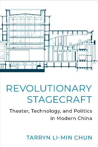 Cover image for Revolutionary Stagecraft