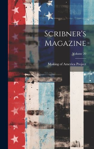 Cover image for Scribner's Magazine; Volume 20