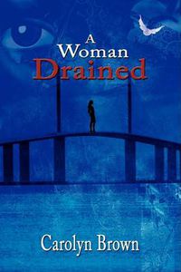 Cover image for A Woman Drained