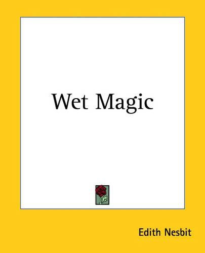 Cover image for Wet Magic