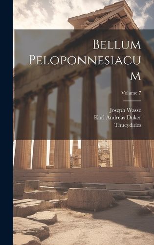 Cover image for Bellum Peloponnesiacum; Volume 7